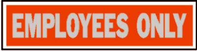 Employees Only Sign, 2 x 8-In.