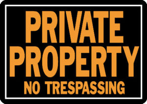 "Private Property No Trespassing" Sign, Hy-Glo Orange & Black Aluminum, 10 x 14-In.