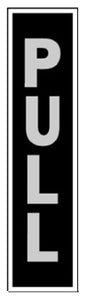 Sign, "Pull", Black Aluminum, Adhesive, 2 x 8-In.